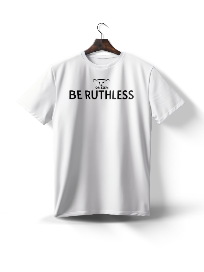 White Grizzly Minimal T-Shirt with 'Be Ruthless' text on the front