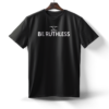 Black Grizzly Minimal T-Shirt with 'Be Ruthless' text on the front